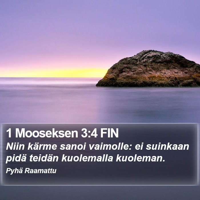 1 Mooseksen 3:4 FIN Bible Study