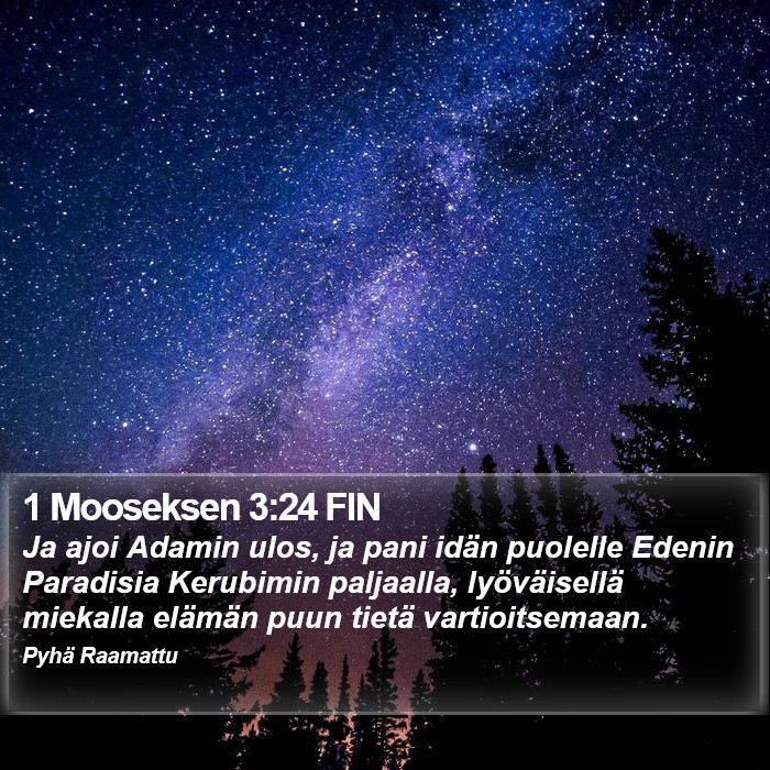 1 Mooseksen 3:24 FIN Bible Study