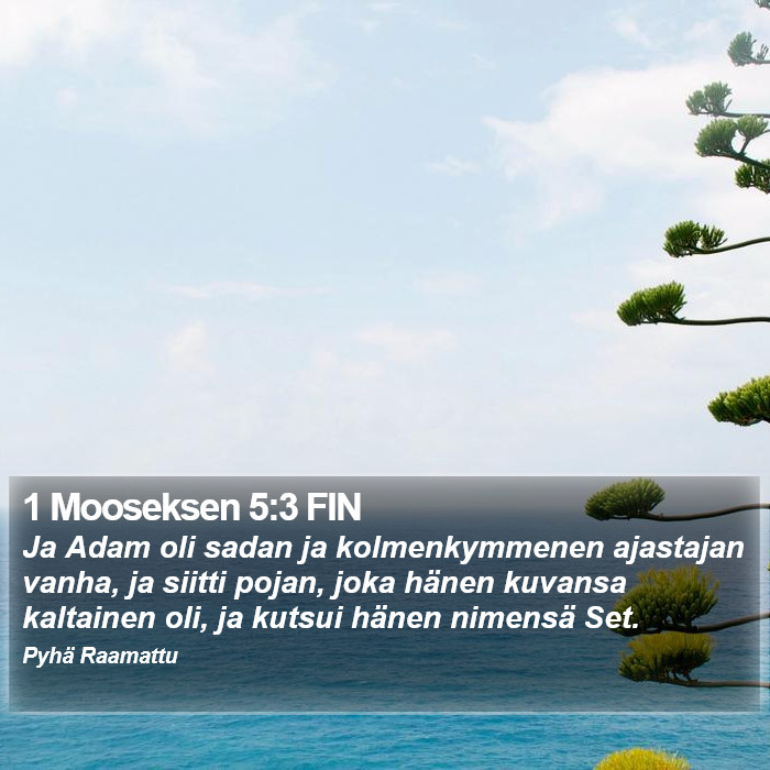 1 Mooseksen 5:3 FIN Bible Study