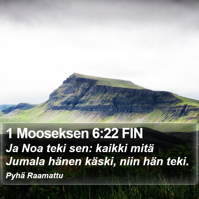 1 Mooseksen 6:22 FIN Bible Study