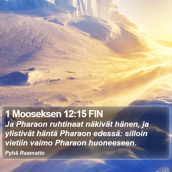 1 Mooseksen 12:15 FIN Bible Study