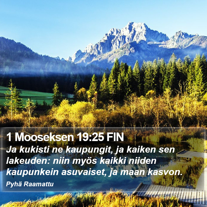 1 Mooseksen 19:25 FIN Bible Study