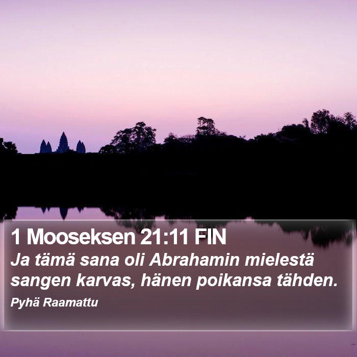 1 Mooseksen 21:11 FIN Bible Study