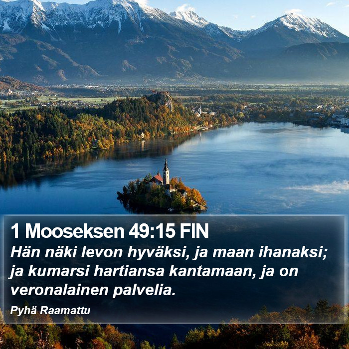1 Mooseksen 49:15 FIN Bible Study