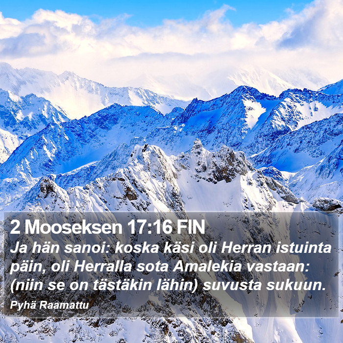 2 Mooseksen 17:16 FIN Bible Study