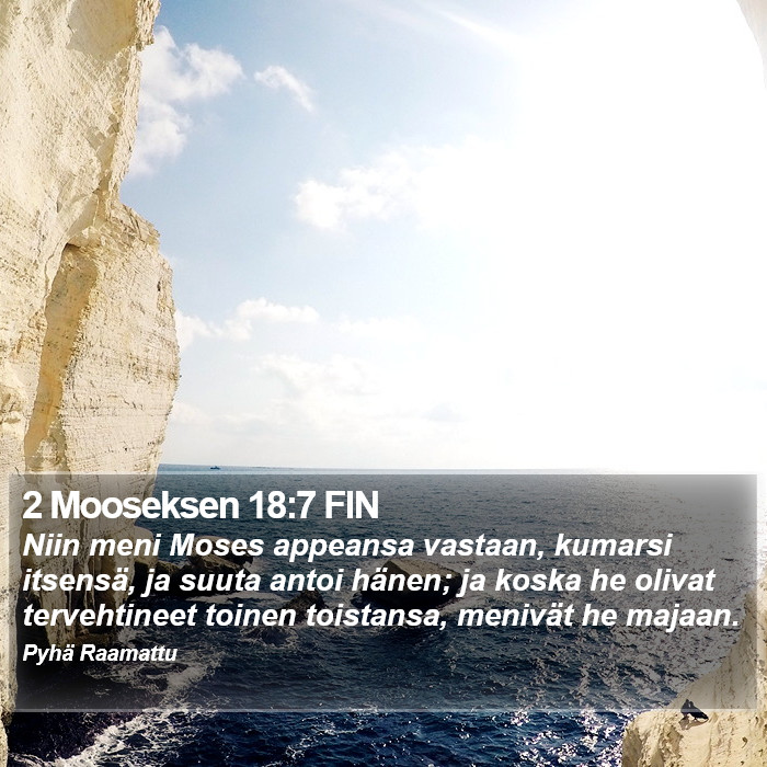 2 Mooseksen 18:7 FIN Bible Study