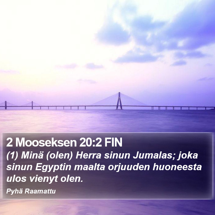 2 Mooseksen 20:2 FIN Bible Study