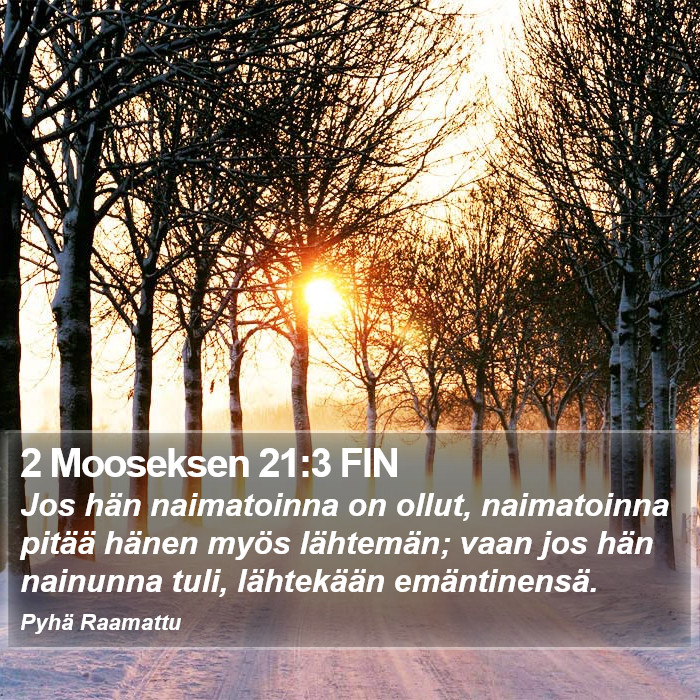 2 Mooseksen 21:3 FIN Bible Study