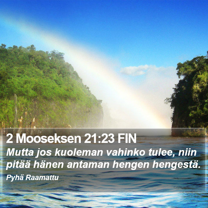 2 Mooseksen 21:23 FIN Bible Study