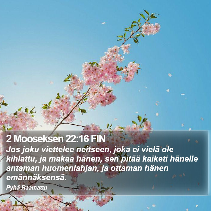 2 Mooseksen 22:16 FIN Bible Study