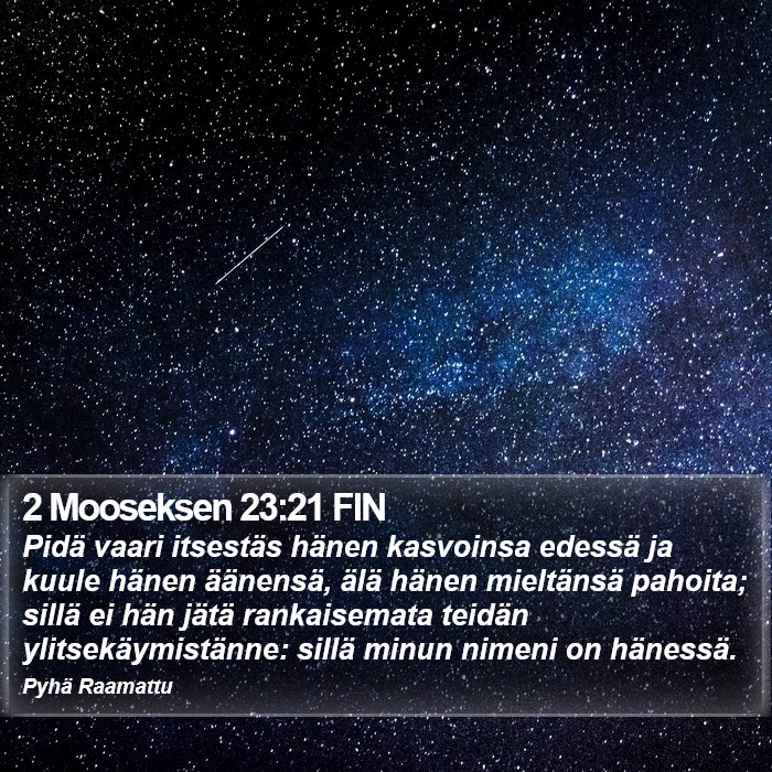 2 Mooseksen 23:21 FIN Bible Study