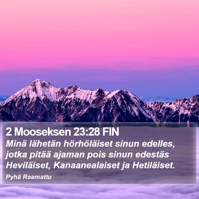 2 Mooseksen 23:28 FIN Bible Study