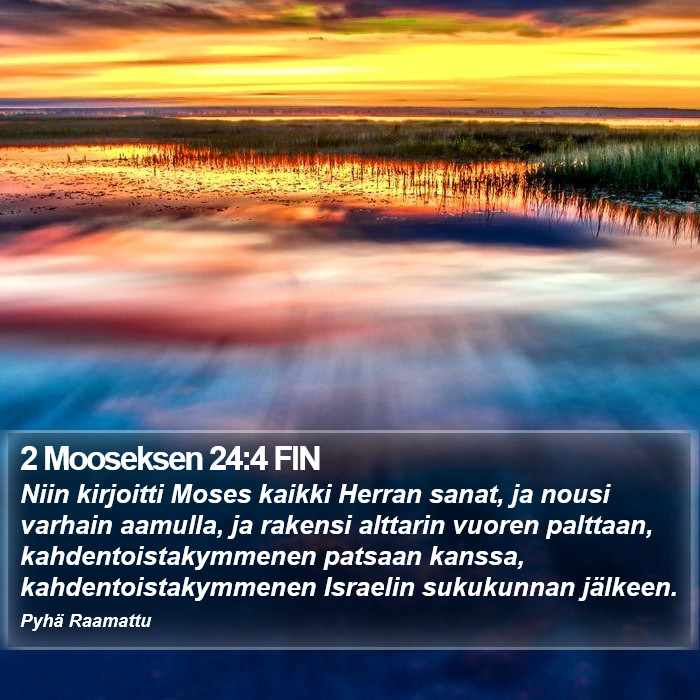 2 Mooseksen 24:4 FIN Bible Study
