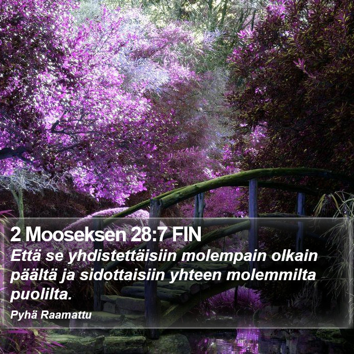 2 Mooseksen 28:7 FIN Bible Study