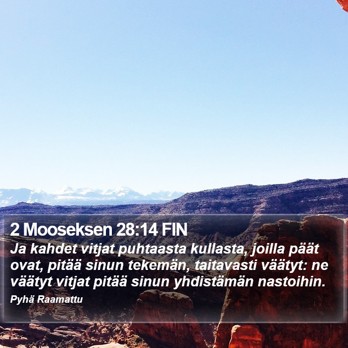 2 Mooseksen 28:14 FIN Bible Study