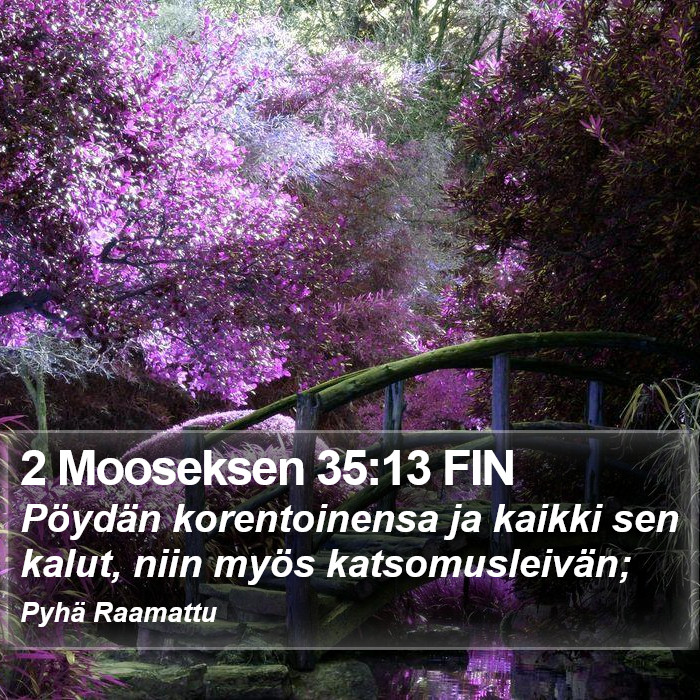 2 Mooseksen 35:13 FIN Bible Study
