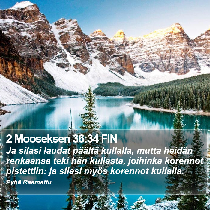 2 Mooseksen 36:34 FIN Bible Study