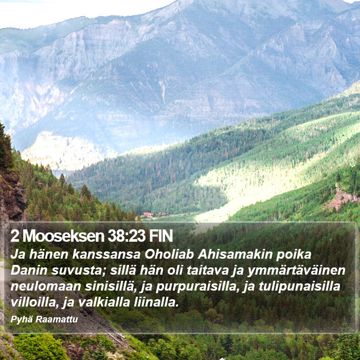 2 Mooseksen 38:23 FIN Bible Study