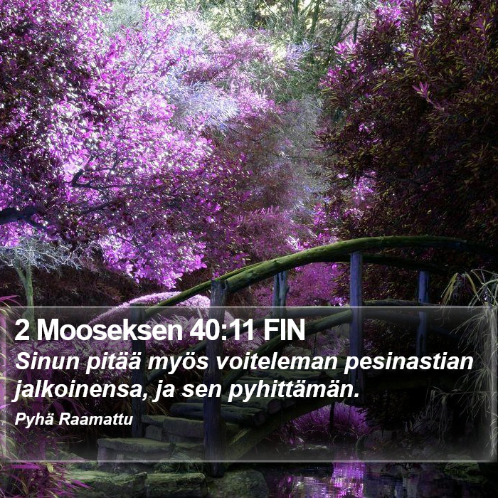 2 Mooseksen 40:11 FIN Bible Study