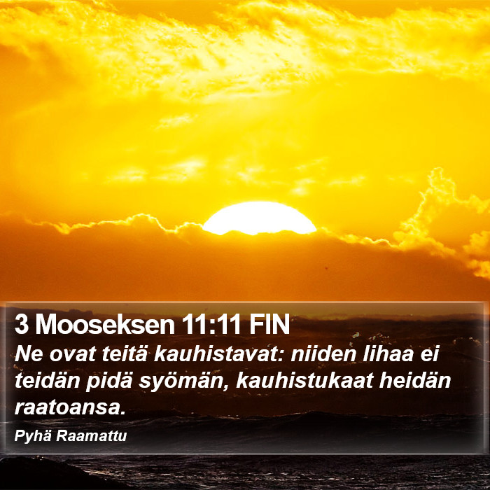 3 Mooseksen 11:11 FIN Bible Study