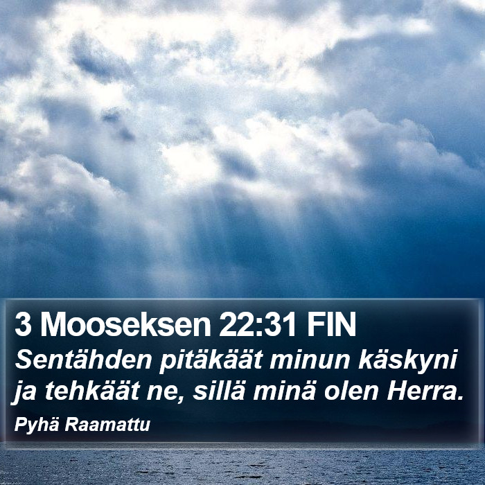 3 Mooseksen 22:31 FIN Bible Study