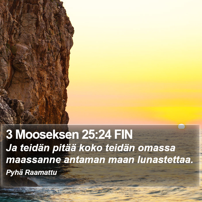 3 Mooseksen 25:24 FIN Bible Study