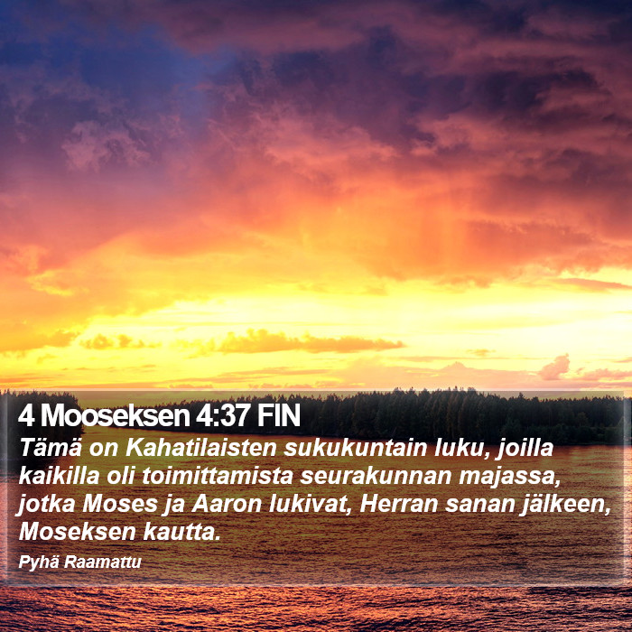 4 Mooseksen 4:37 FIN Bible Study