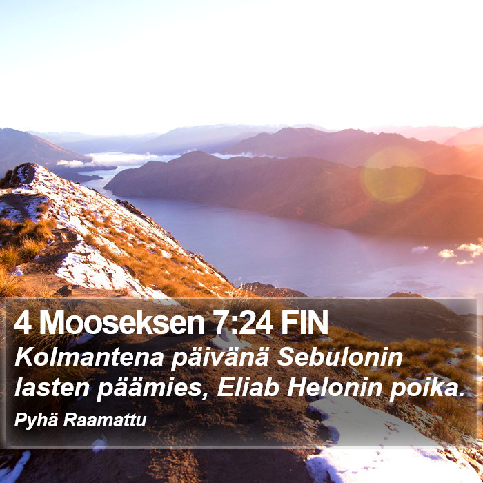 4 Mooseksen 7:24 FIN Bible Study