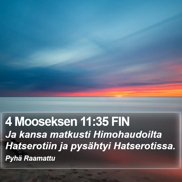 4 Mooseksen 11:35 FIN Bible Study