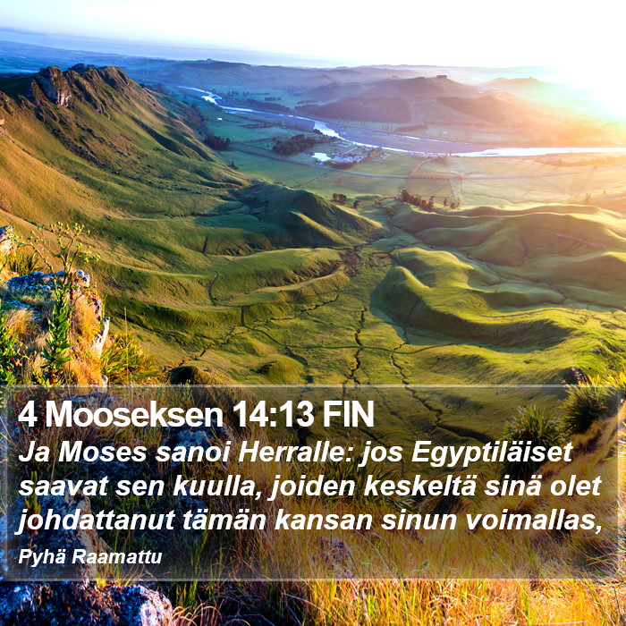 4 Mooseksen 14:13 FIN Bible Study
