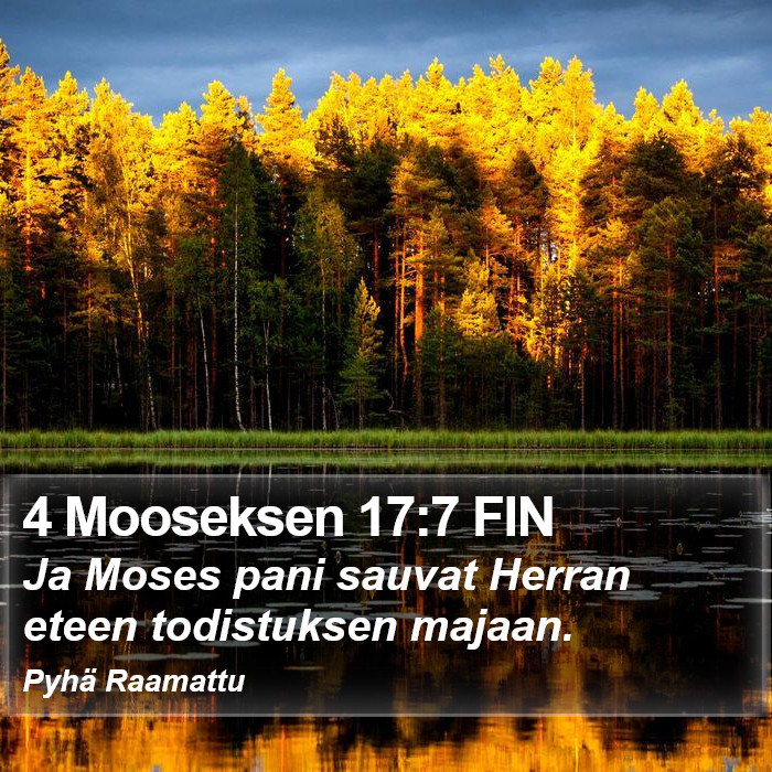 4 Mooseksen 17:7 FIN Bible Study