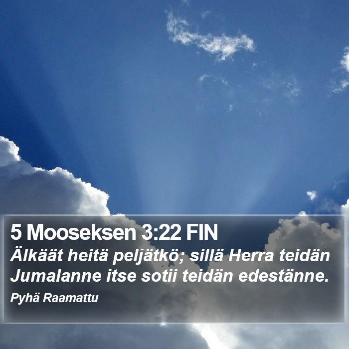 5 Mooseksen 3:22 FIN Bible Study