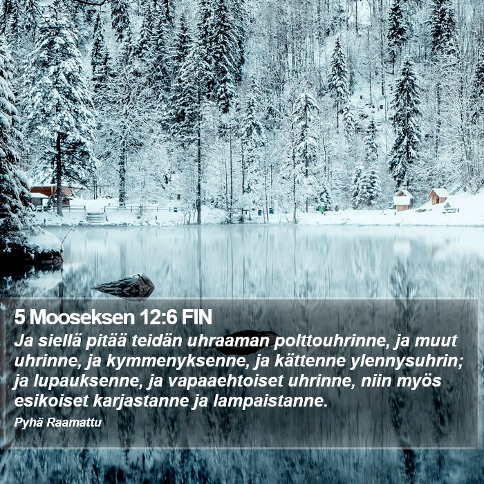 5 Mooseksen 12:6 FIN Bible Study