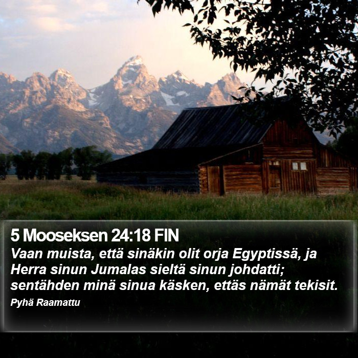 5 Mooseksen 24:18 FIN Bible Study