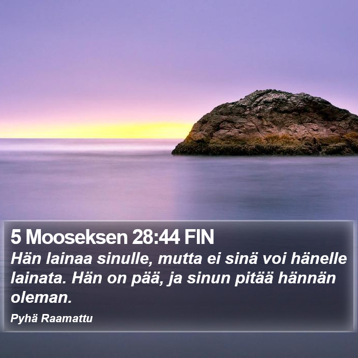 5 Mooseksen 28:44 FIN Bible Study