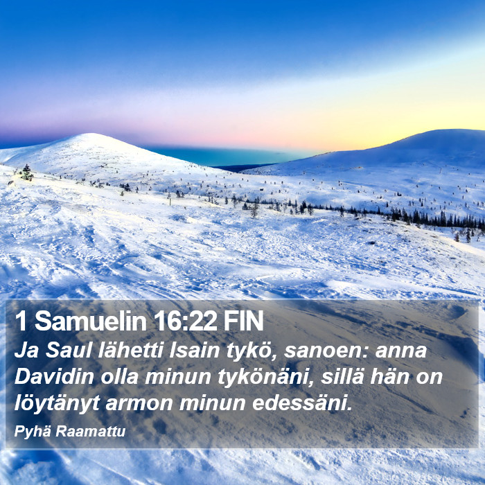 1 Samuelin 16:22 FIN Bible Study