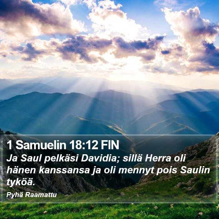 1 Samuelin 18:12 FIN Bible Study