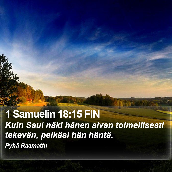 1 Samuelin 18:15 FIN Bible Study