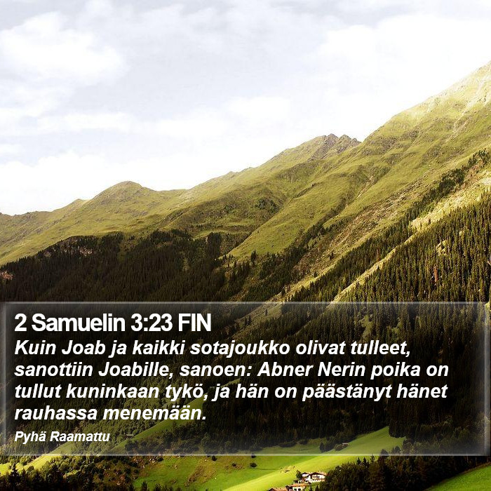 2 Samuelin 3:23 FIN Bible Study