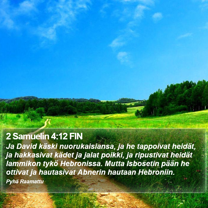 2 Samuelin 4:12 FIN Bible Study