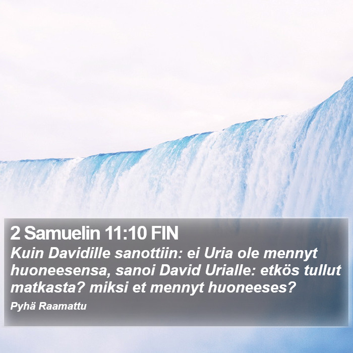 2 Samuelin 11:10 FIN Bible Study