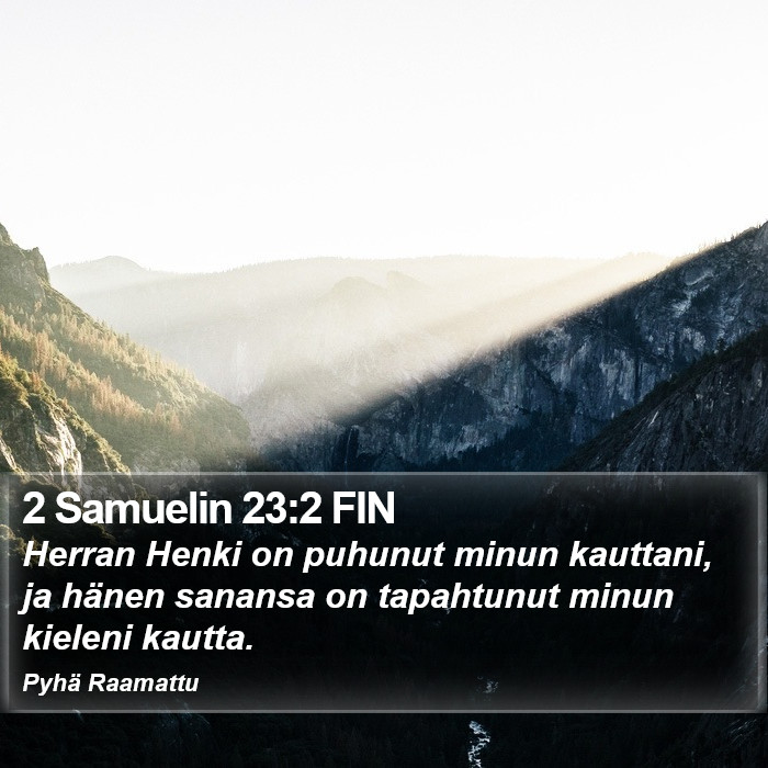 2 Samuelin 23:2 FIN Bible Study