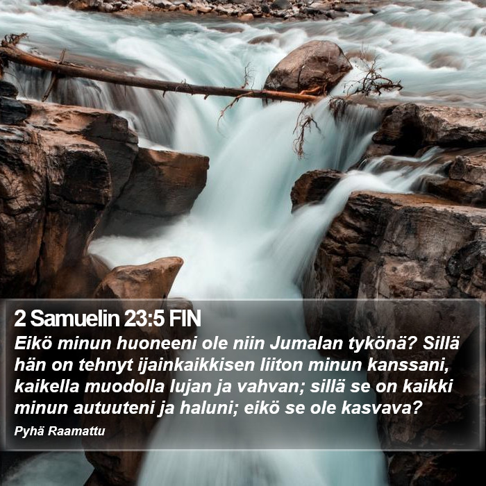 2 Samuelin 23:5 FIN Bible Study