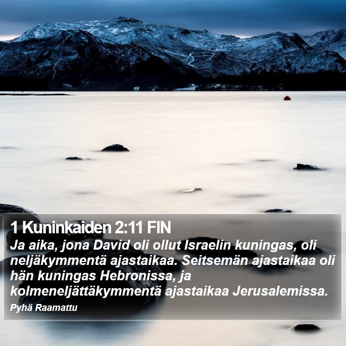 1 Kuninkaiden 2:11 FIN Bible Study