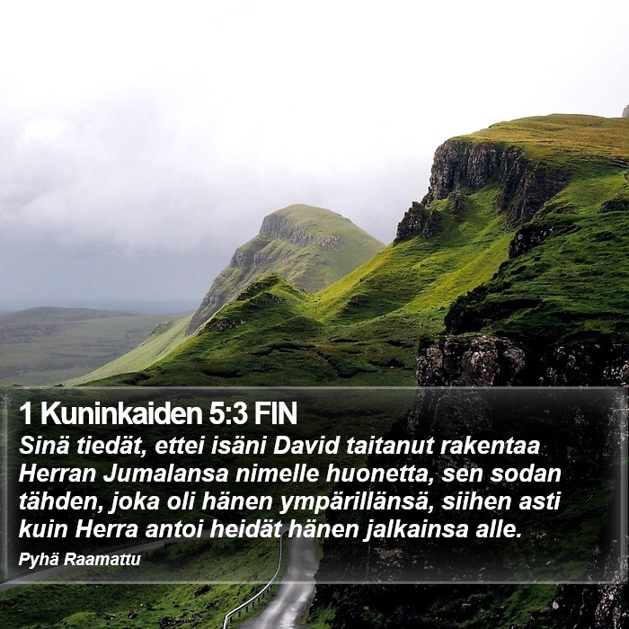 1 Kuninkaiden 5:3 FIN Bible Study