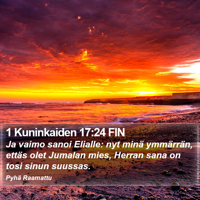 1 Kuninkaiden 17:24 FIN Bible Study