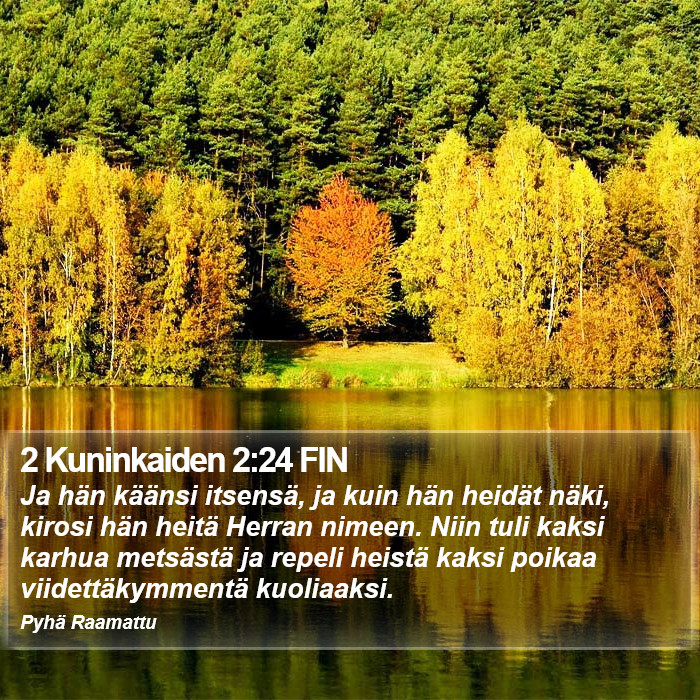 2 Kuninkaiden 2:24 FIN Bible Study