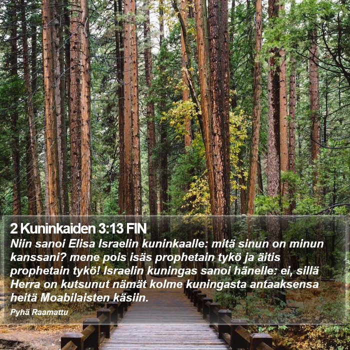 2 Kuninkaiden 3:13 FIN Bible Study