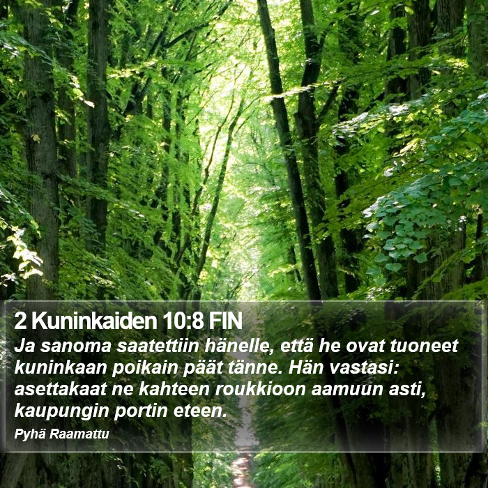 2 Kuninkaiden 10:8 FIN Bible Study