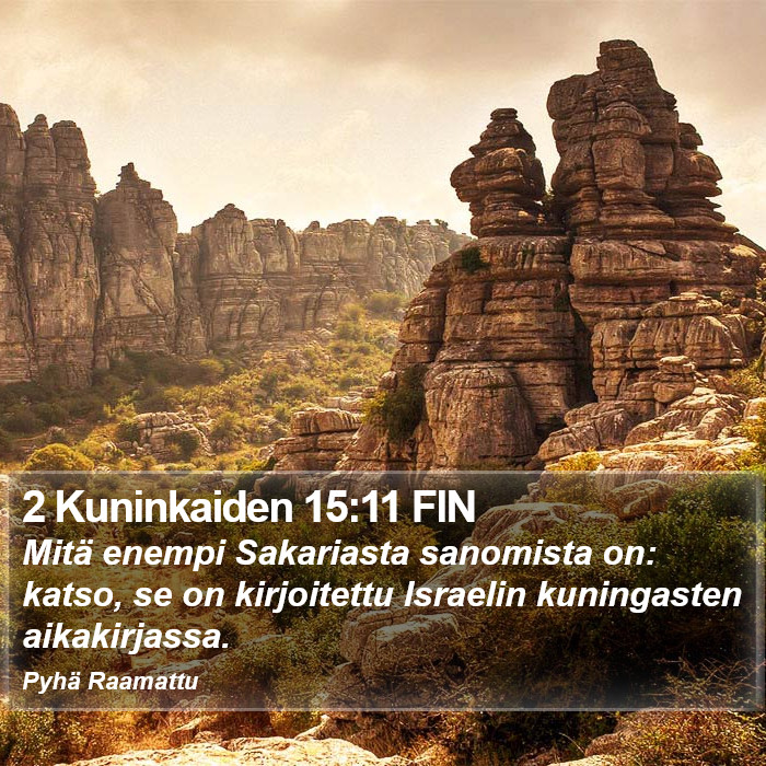 2 Kuninkaiden 15:11 FIN Bible Study